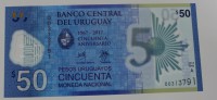 Банкнота 50 песо 2017г. Уругвай. 50 лет независимости,пластик,состояние UNC. - Мир монет